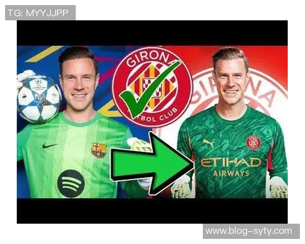 赫罗纳全力追求特尔施特根维拉与巴萨未展开谈判